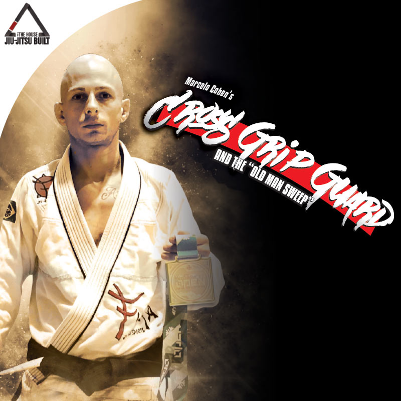 Cross Grip Guard & Old Man Sweep – Marcelo Cohen (BJJ Video On Demand) - The Fight Hub