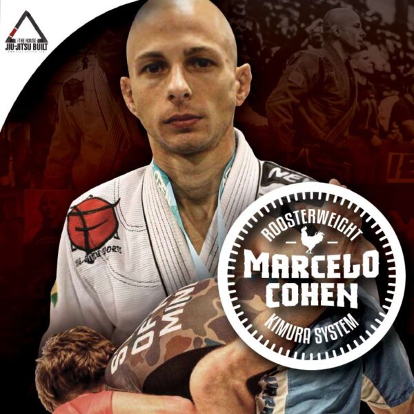 Image: Marcelo Cohen Roosterweight Kimura System BJJ Instructional Seminar Cover